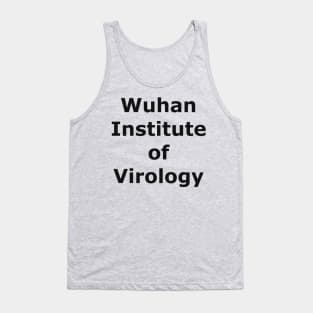 Wuhan Institute of Virology Tank Top